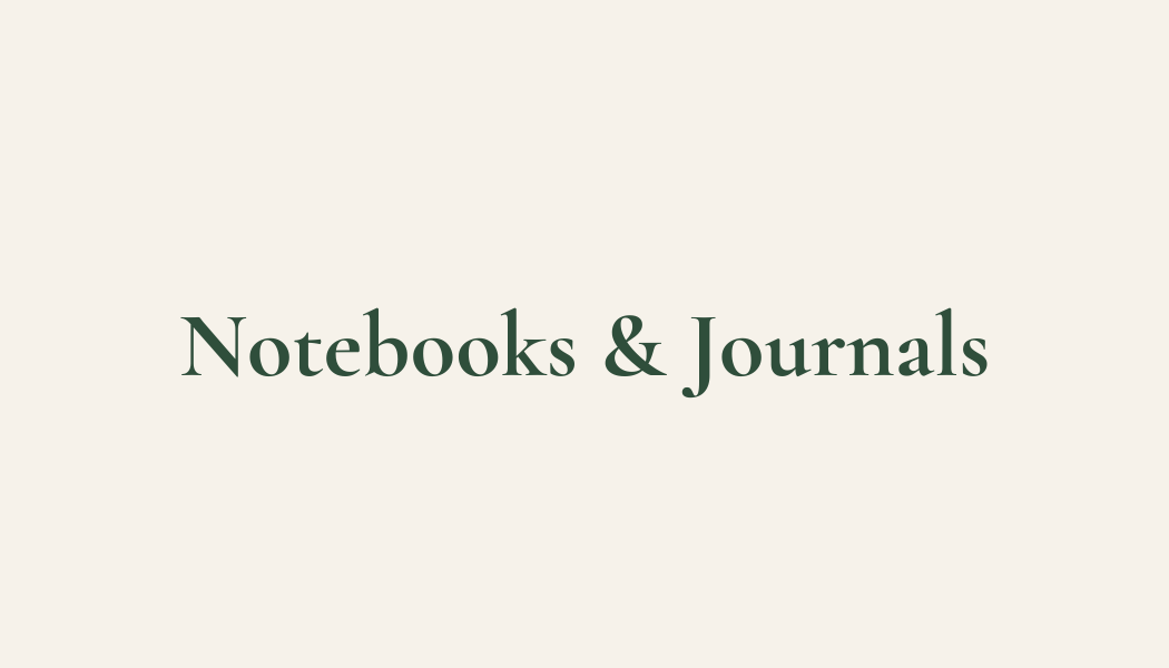 Notebooks & Journals