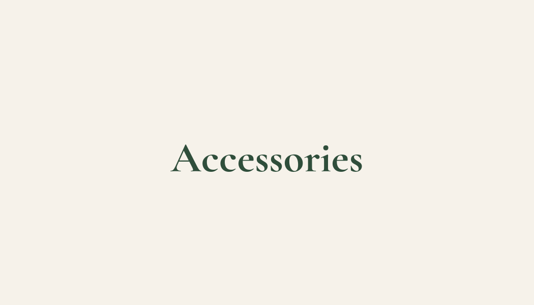 Accessories