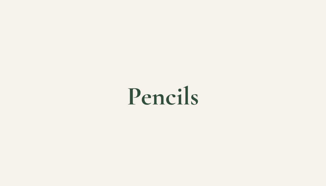 Pencils