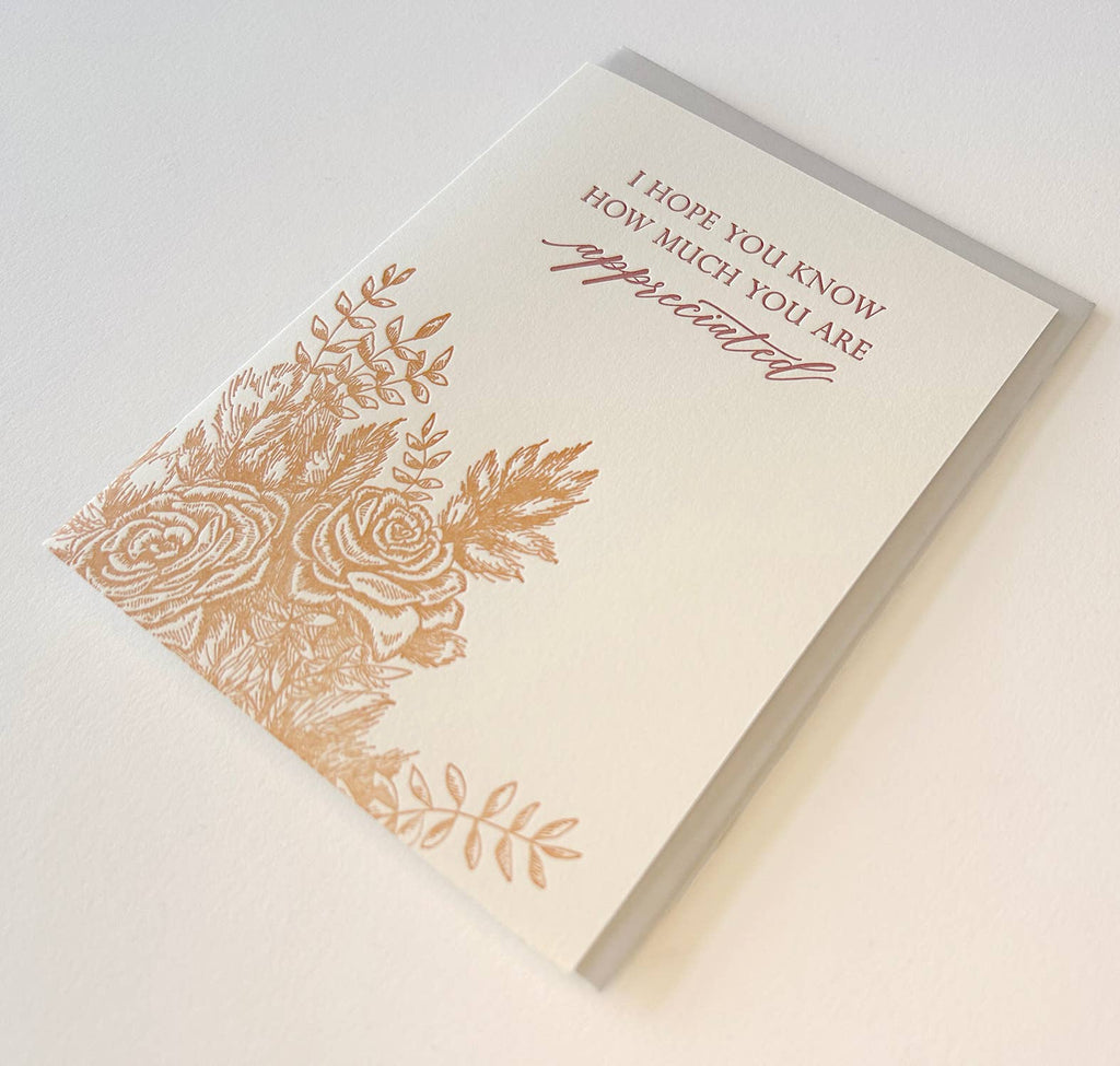 Hope You Know You Are Appreciated Letterpress Card