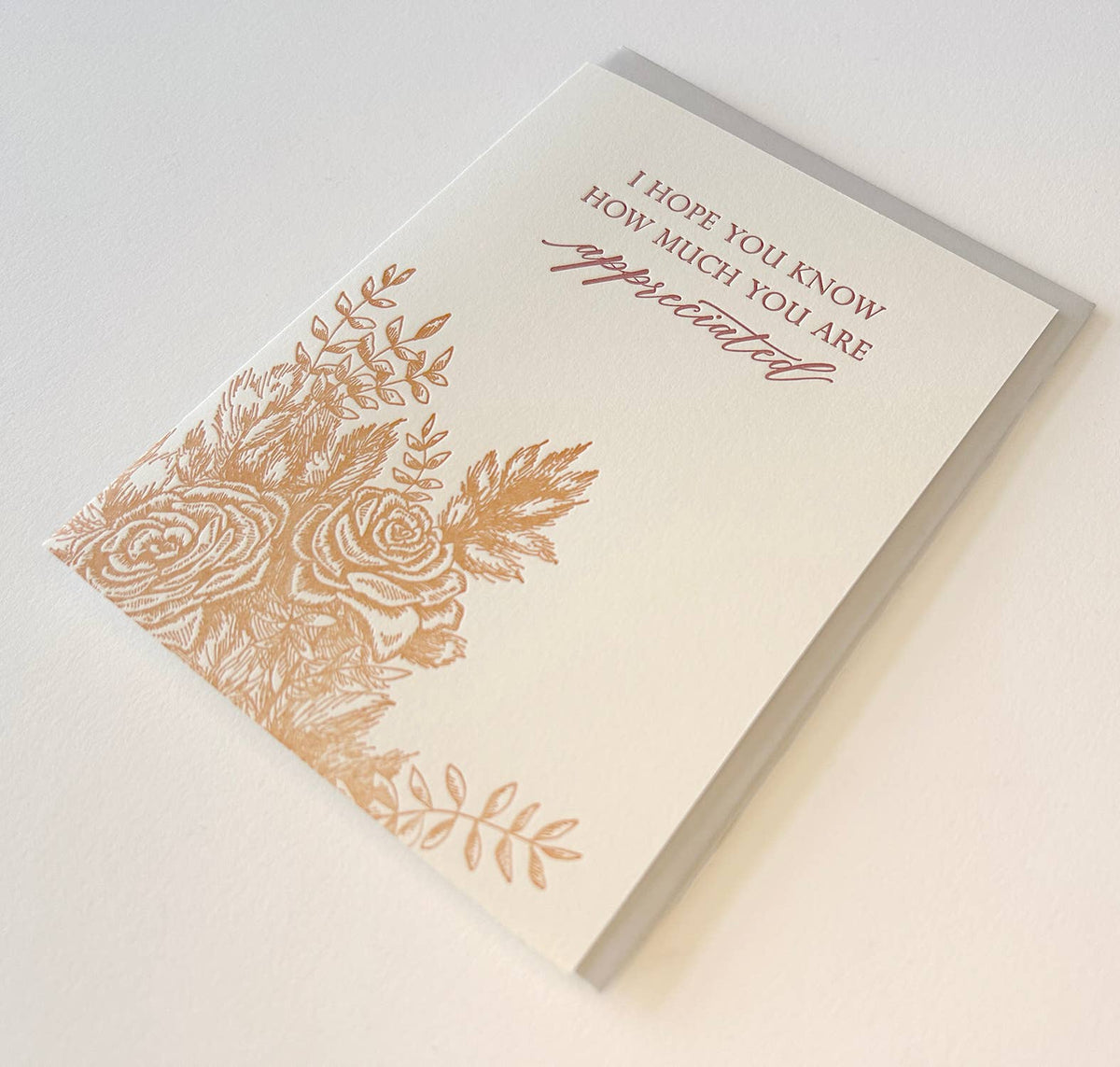Hope You Know You Are Appreciated Letterpress Card