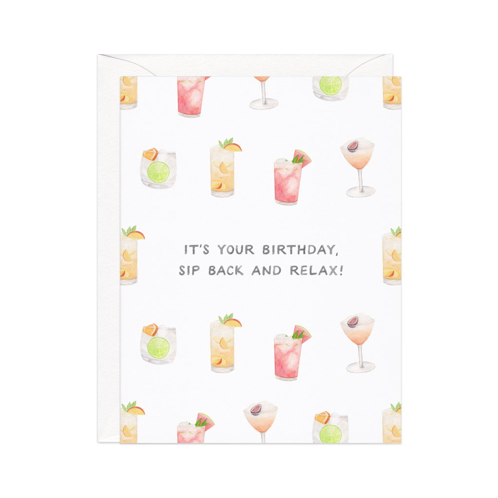 Sip Back And Relax — Cocktail Pun Birthday Card