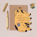 Ripe Bananas Birthday Card | Funny Birthday Cards