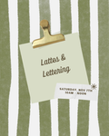 Lattes & Lettering with Grecia Jacinto
