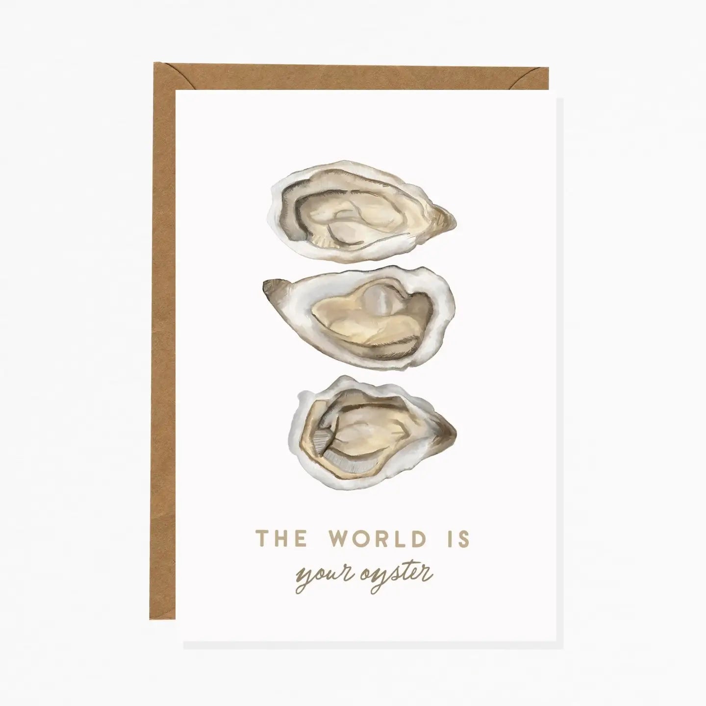 The wold is your oyster Greeting Card
